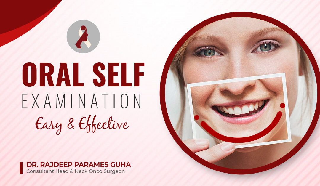 Oral Self Examination – Easy and Effective